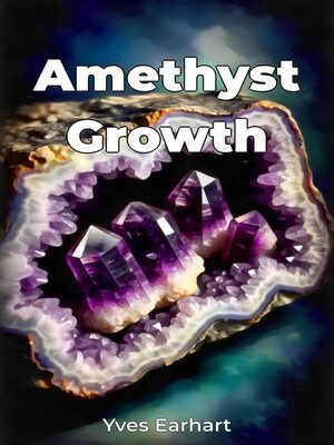 cover image of Amethyst Growth